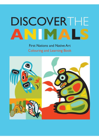 A bright blue colouring book cover with images of different colourful animal figures: a hummingbird, bear, salmon, and beaver.